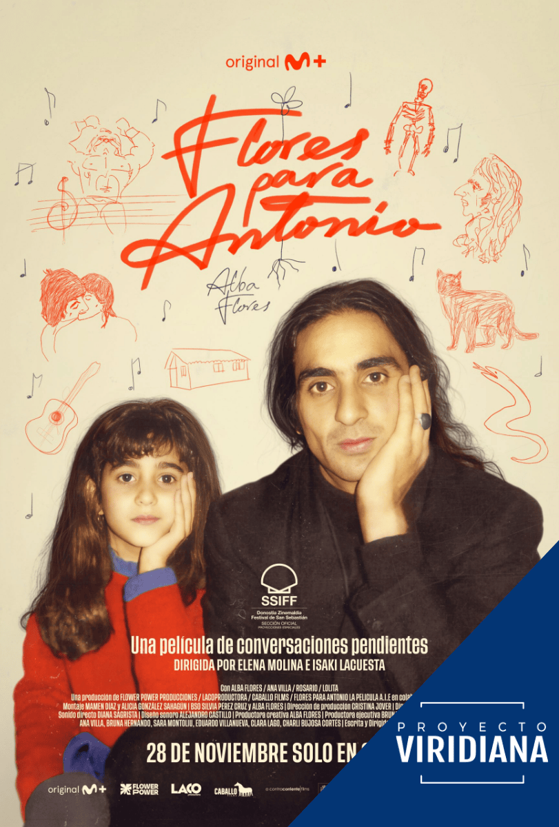 PROYECTO VIRIDIANA-(coloquio on line). ISAKI LACUESTA, ELENA MOLINA (directores) Y ALBA FLORES (actriz) presentan: «FLORES PARA ANTONIO»