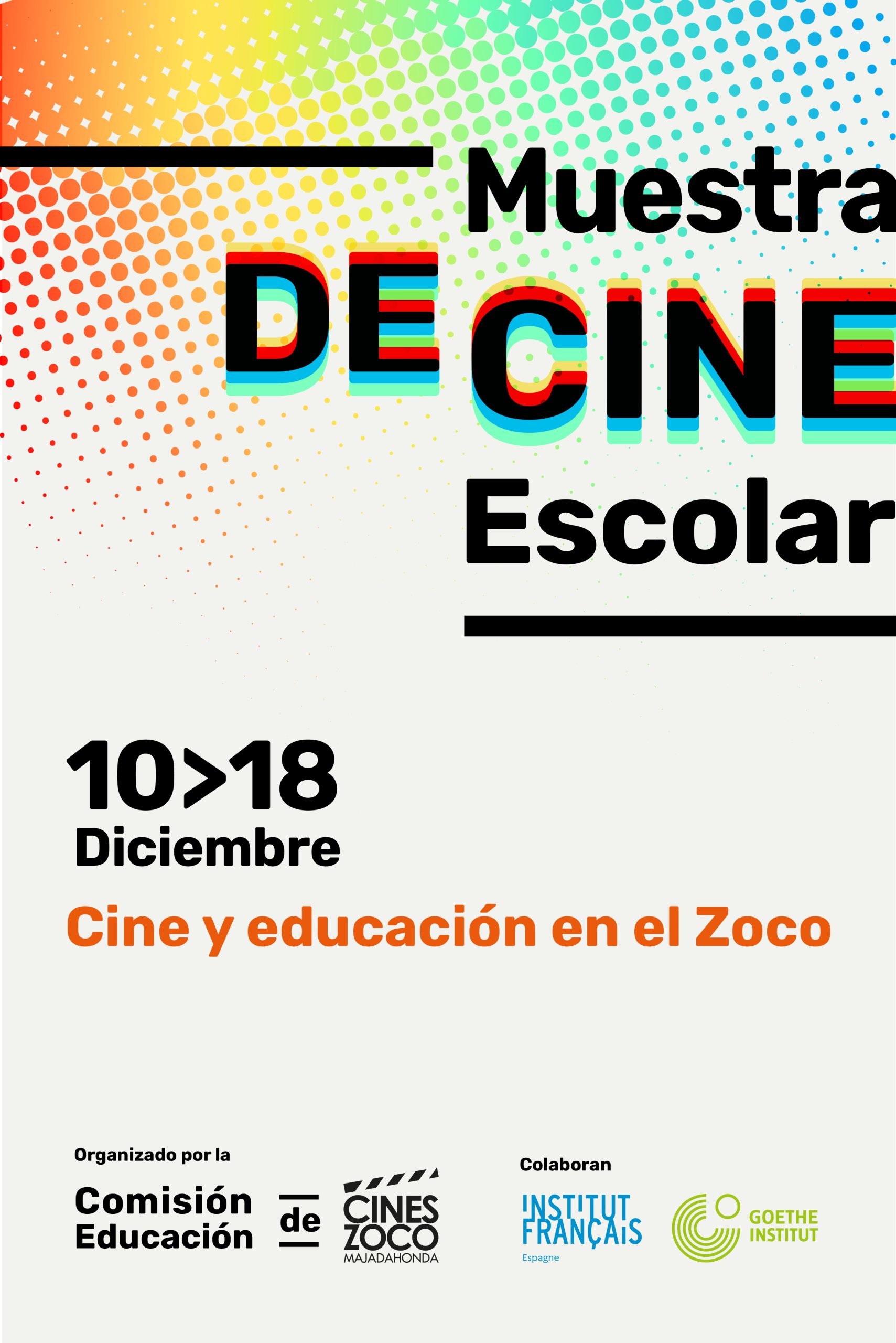 MUESTRA DE CINE ESCOLAR (del 10 al 18 de diciembre de 2025. Evento privado)
