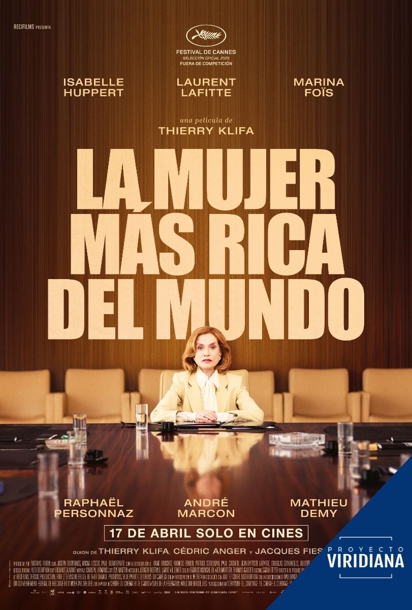 PROYECTO VIRIDIANA (coloquio online). THIERRY KLIFA (director) e ISABELLE HUPPERT (actriz) presentan «La mujer más rica del mundo»